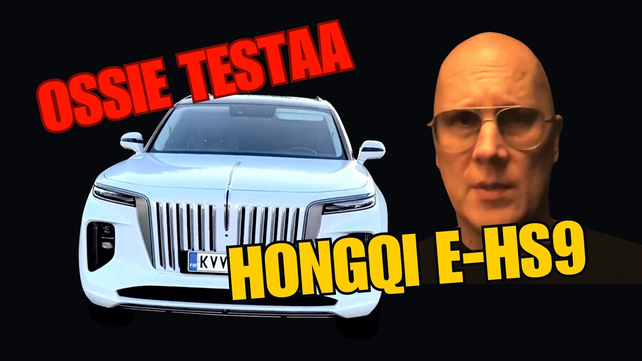 OSSIE & Hongqi E-HS9
